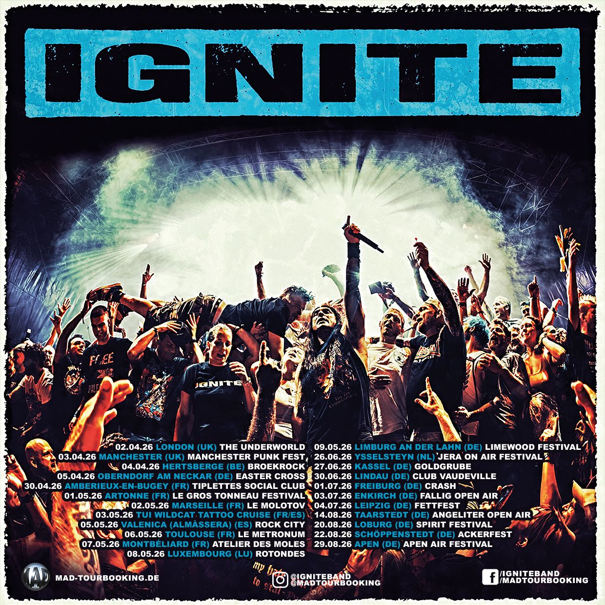 IGNITE Europe Spring and Summer 2026 tour poster with a crowd photo and a list of festival and club dates