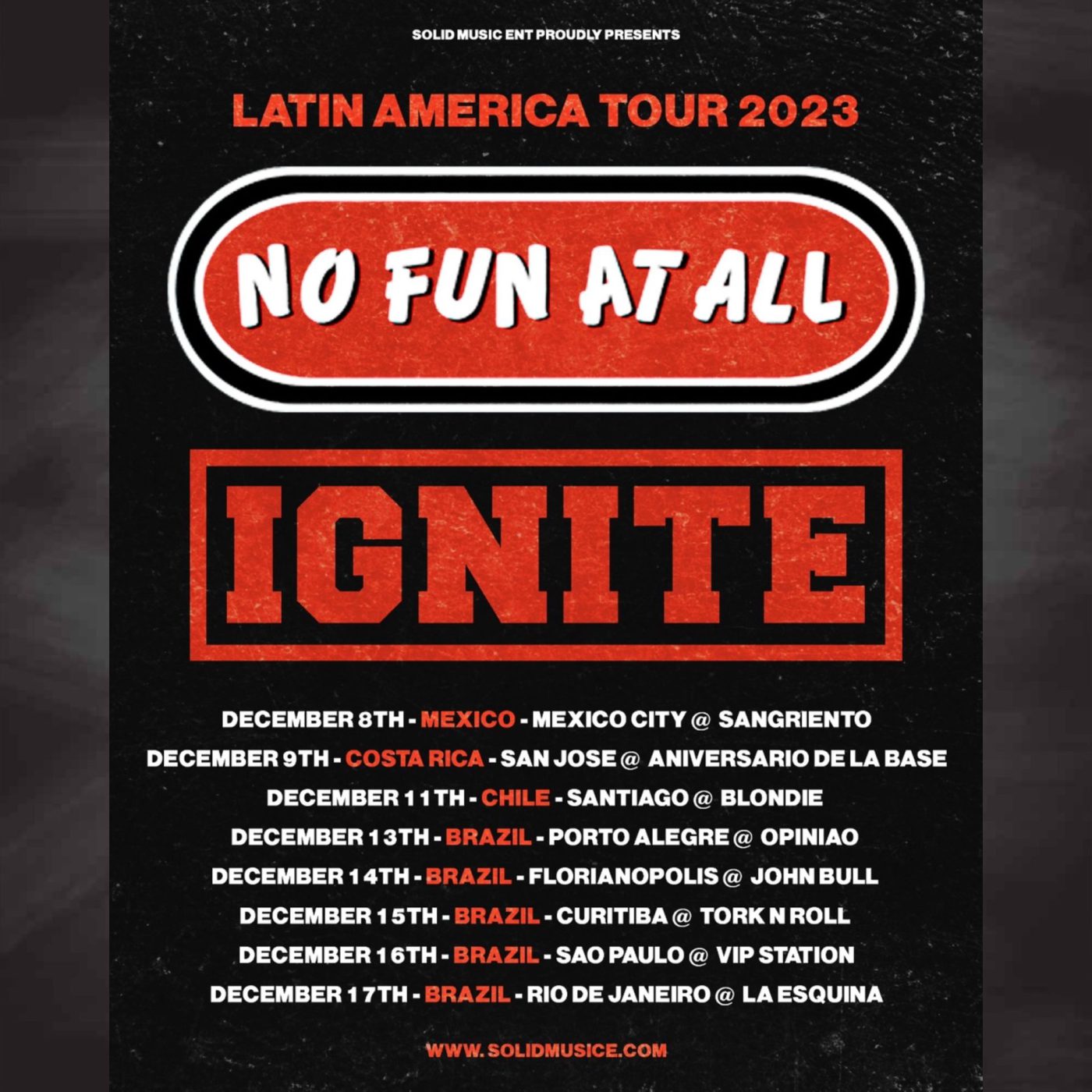 Latin America Tour 2023 poster for No Fun At All and IGNITE with December dates in Mexico, Costa Rica, Chile and Brazil