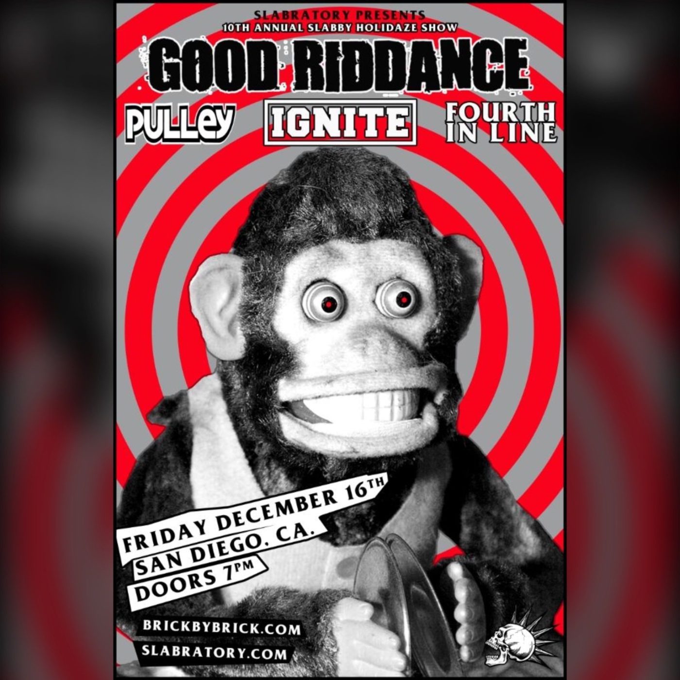 Poster with a toy monkey for the Slabratory Christmas Party with Good Riddance, Pulley, IGNITE and Fourth In Line at Brick By Brick in San Diego on December 16